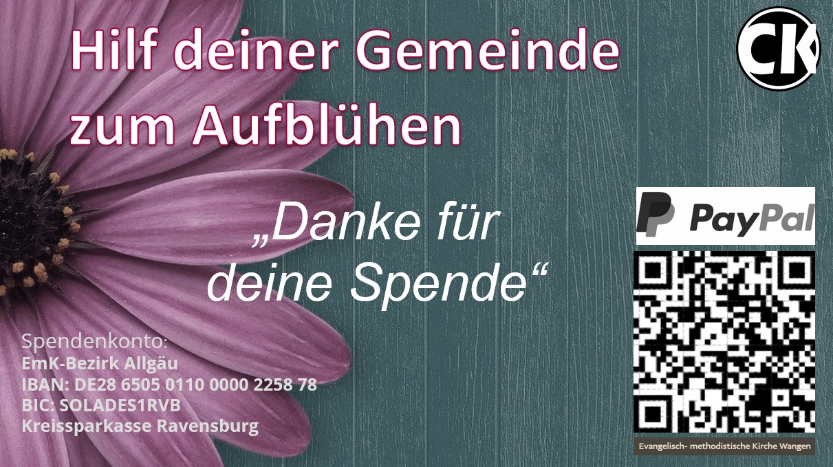 Bild einer lilafarbenen Blume am linken Bildrand. Text: Hilf deiner Gemeinde Aufblühen 'Danke für deine Spende'. Spendenkonto. EmK-Bezirk Allgäu, IBAN: DE28 6505 0110 0000 2258 78, BIC: SOLADES1RVB, Kreissparkasse Ravensburg